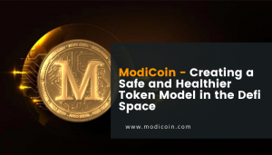 Image for ModiCoin- Creating A Safe And Healthier Token Model In The Defi Space